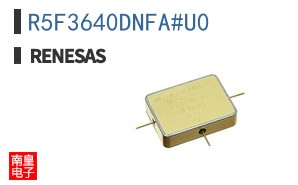 R5F3640DNFA#U0