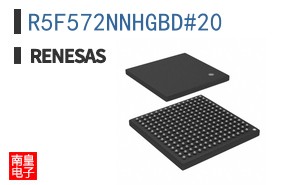 R5F572NNHGBD#20