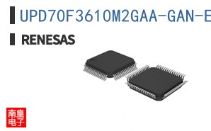 UPD70F3610M2GAA-GAN-E2-QS-AX